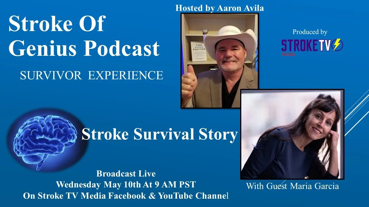 Stroke Survival Story With Guest Maria Garcia