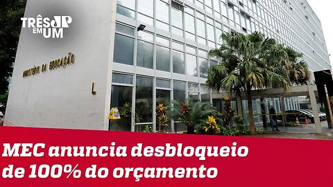 MEC anuncia liberação de todo orçamento bloqueado de universidades federais