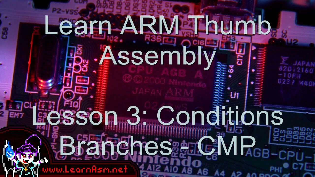 Arm Thumb Lesson 3 - Conditions, Branches, CMP
