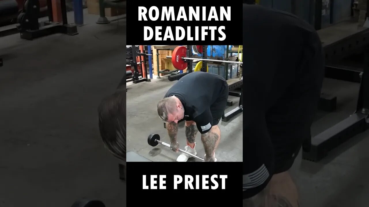 LEE PRIEST: Romanian Deadlifts