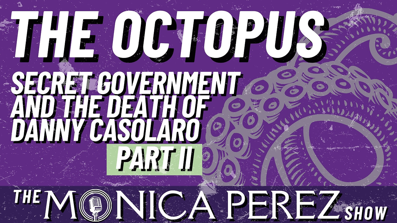 The Octopus: Secret Government and the Death of Danny Casolaro, part 2