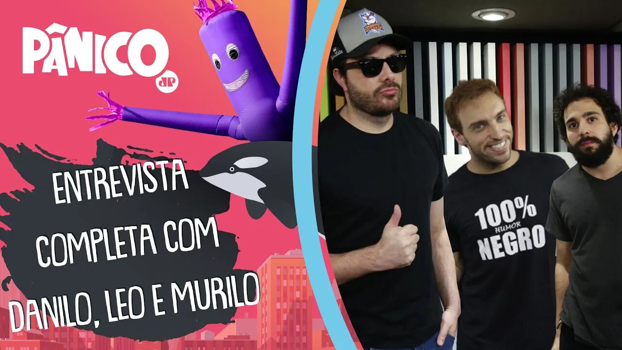 Assista à entrevista com Danilo Gentili, Léo Lins e Murilo Couto na íntegra