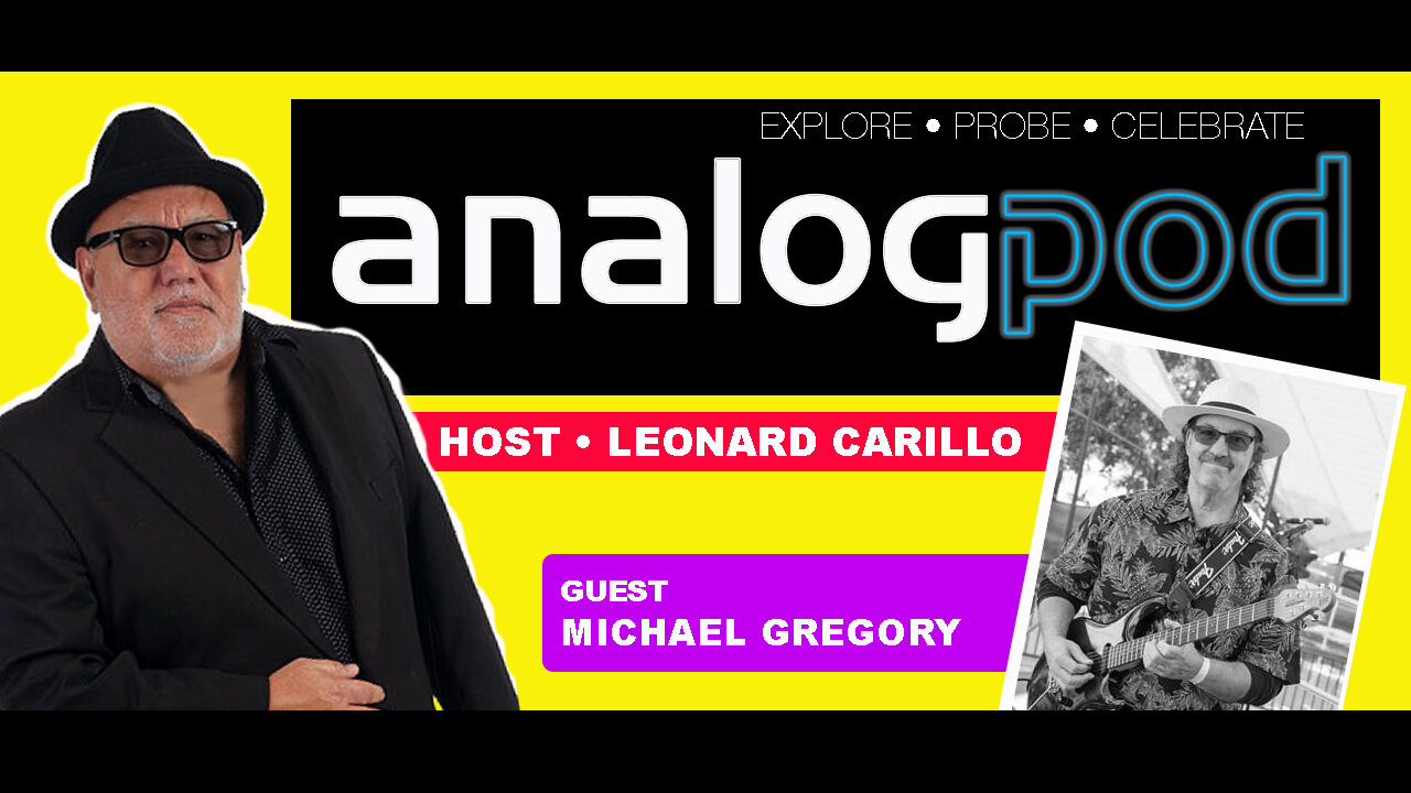 Analogpod - Episode 3 - Michael Gregory