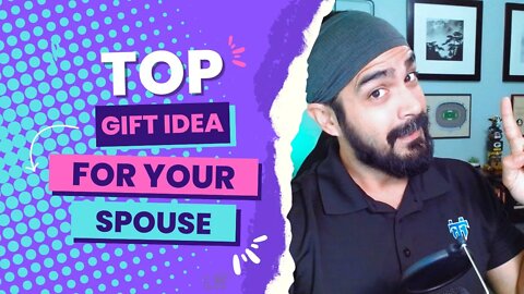 TOP Creative Gift Your Spouse Will Love!