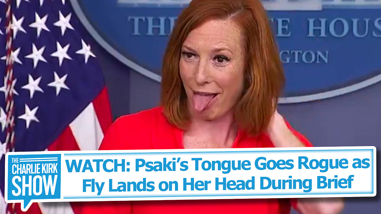 WATCH: Psaki’s Tongue Goes Rogue as Fly Lands on Her Head During Brief