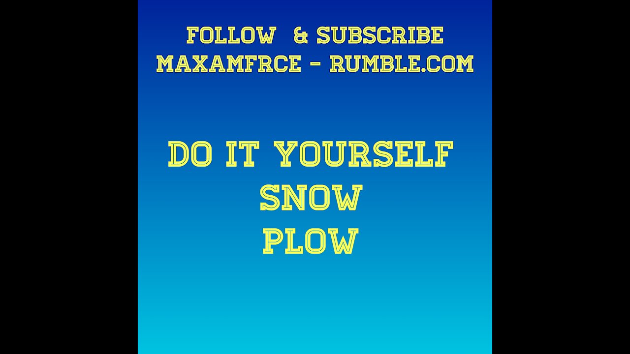 Home-made Snow Plow