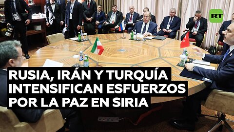 Rusia, Irán y Turquía acuerdan aunar más sus esfuerzos para estabilizar Siria