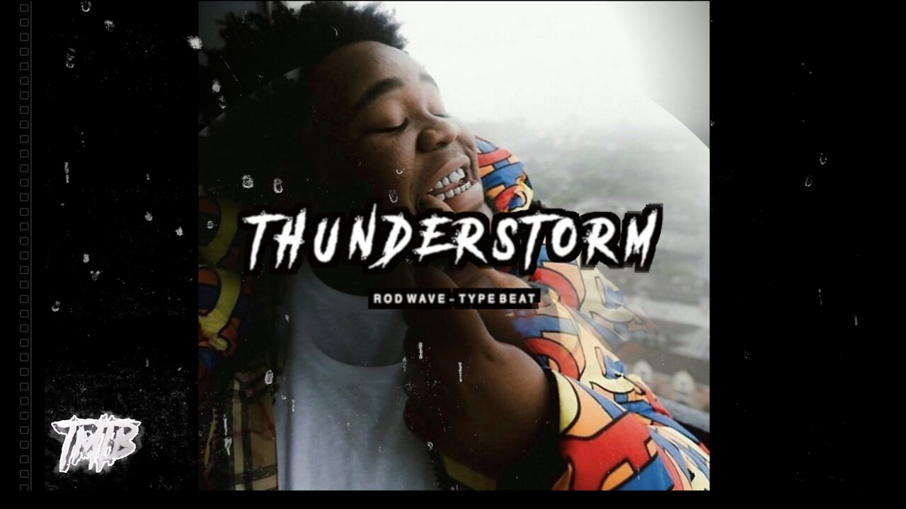 Toosii x Rod Wave Type Beat | 2022 | “ Thunderstorm ” | @tregilliam |