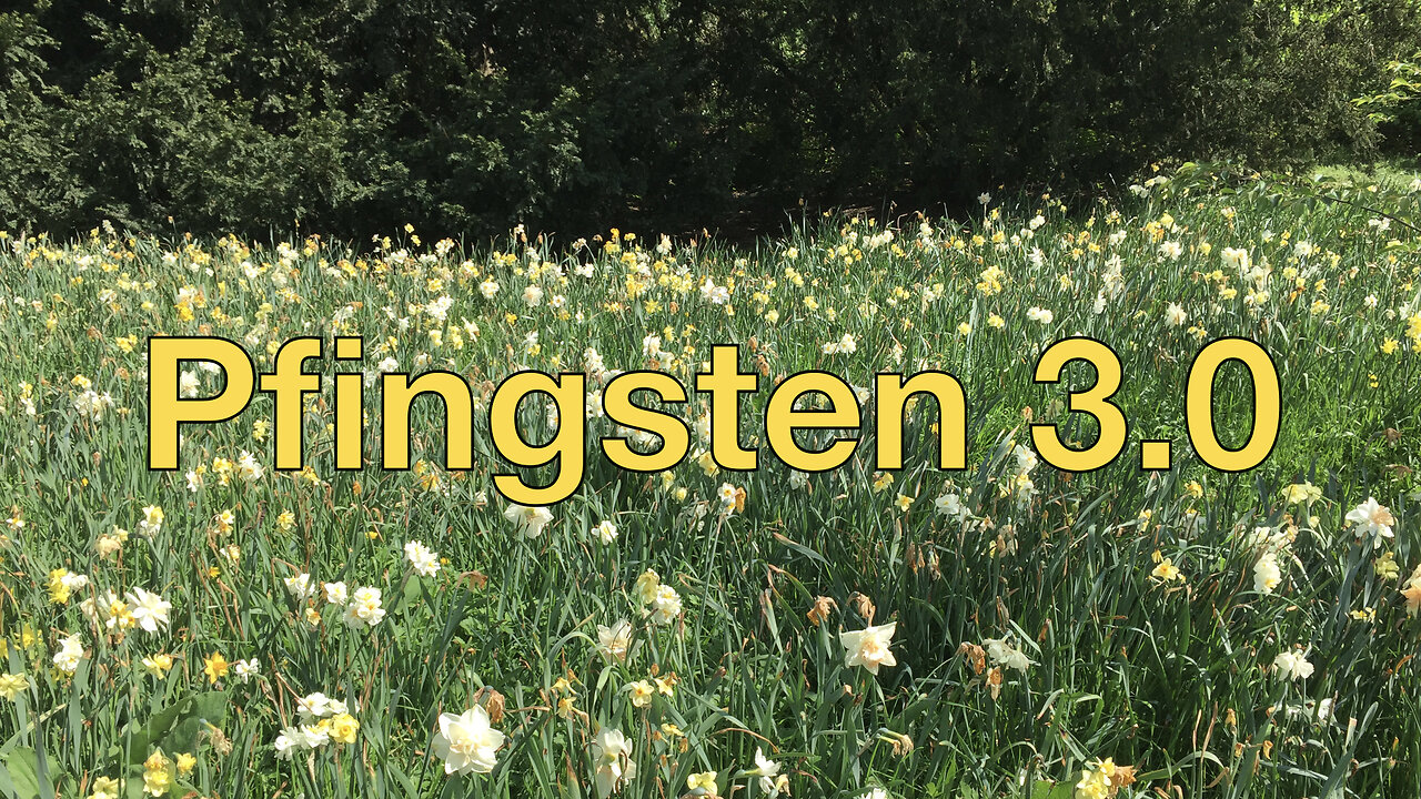 Was geschieht an Pfingsten 3.0?