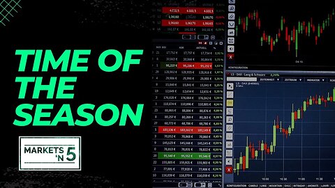 Time of the Season | Markets 'N5 - Episode 58