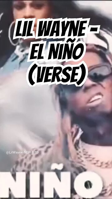 Lil Wayne - El Niño (Verse) (2023) (432hz) (Youtube Shorts version) (Tik Tok Edit)