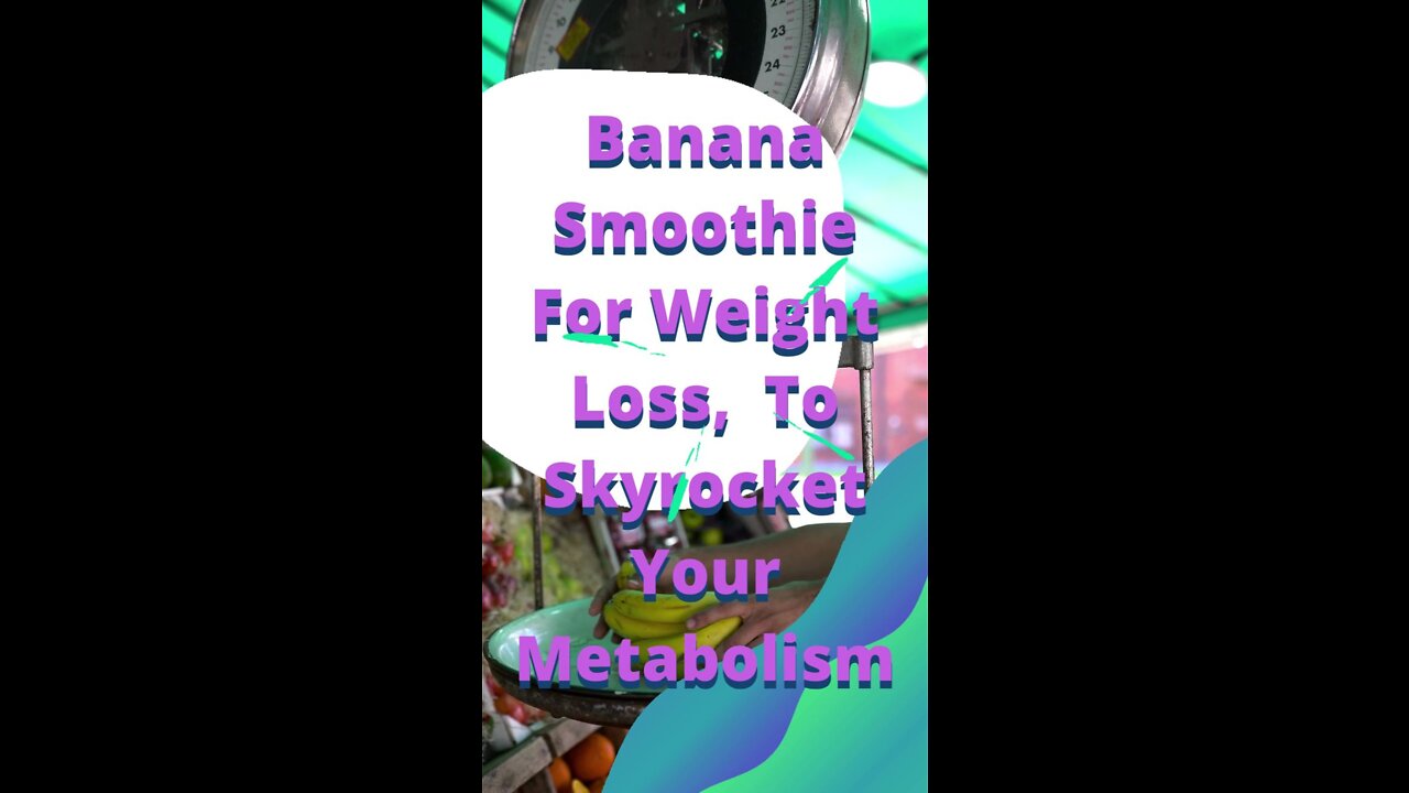 Banana Smoothie For Weight Loss