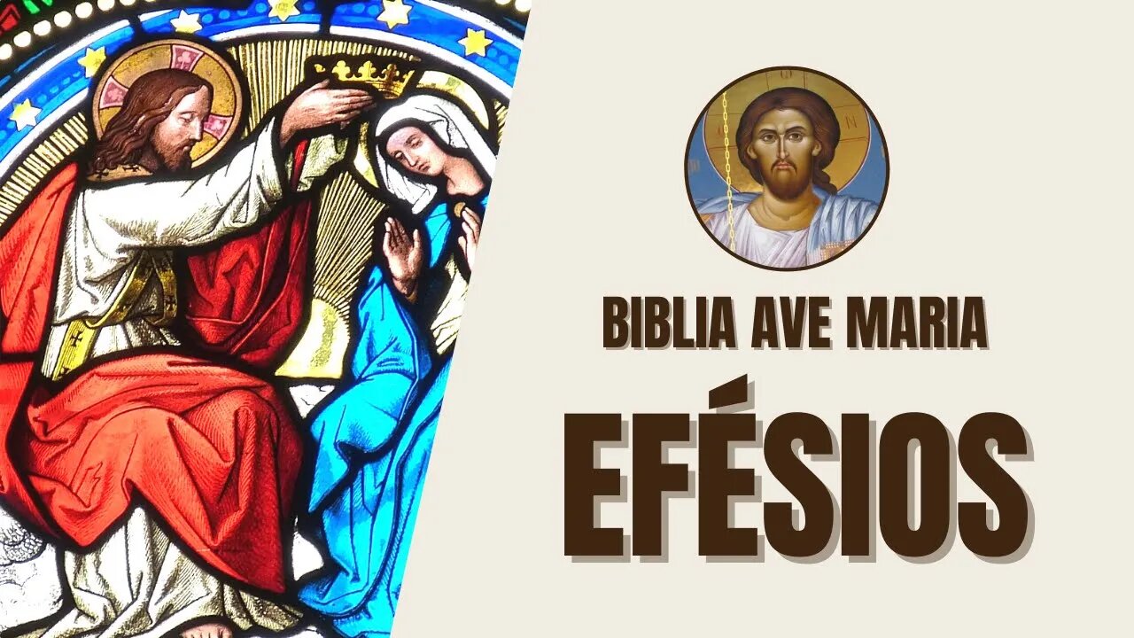 Efésios - Bíblia Ave Maria