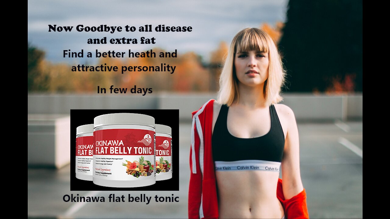 Okinawa Flat Belly Tonic | Weight loss, fitness and all disease