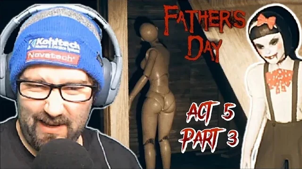 Father's Day (Horror) - Act 5 (Part 3)