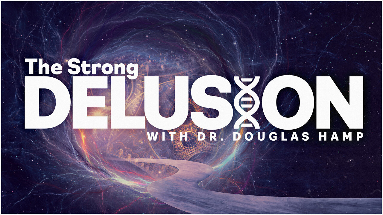 The Strong Delusion (NEW SERIES) | Shabbat Night Live