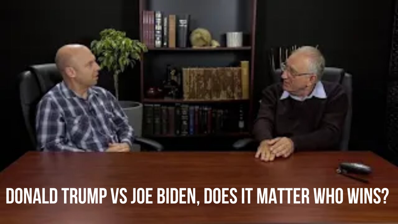 Donald Trump vs Joe Biden, Does It Matter Who Wins?