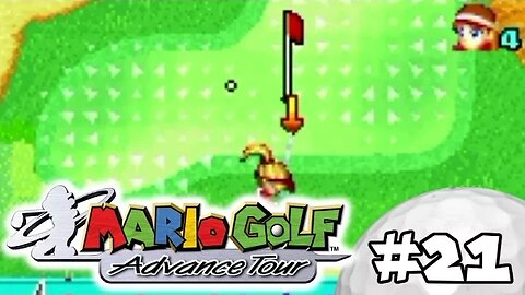 Mario Golf Advance Tour Walkthrough Part 21: Cooked Her