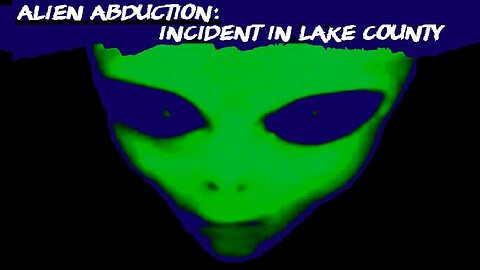 ALIEN ABDUCTION: INCIDENT IN LAKE COUNTY 1998 Family has Thanksgiving Day Alien Encounter FULL MOVIE in HD