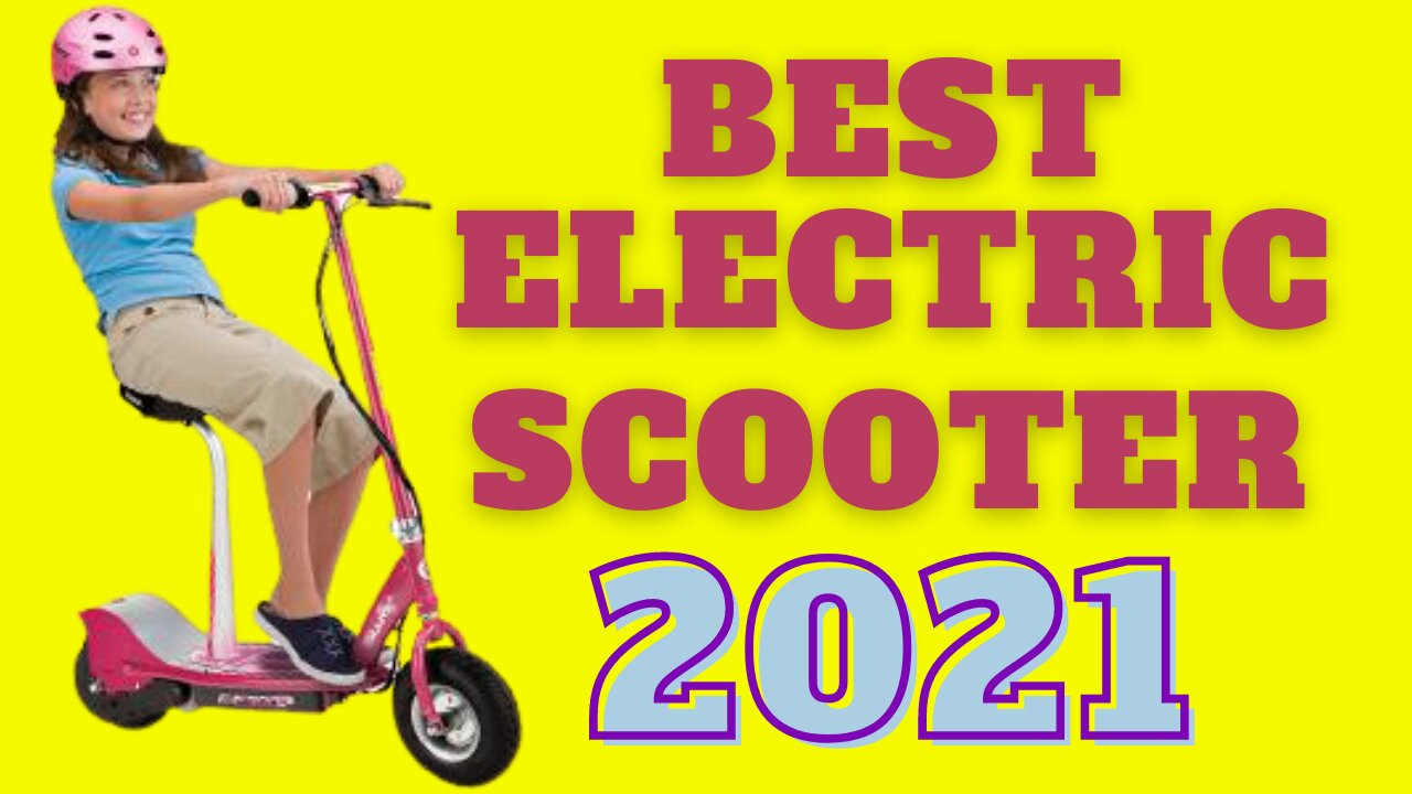 10 Best Electric Scooters for Kids 2021