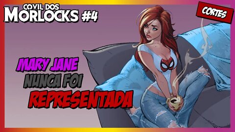 HQs vs. adaptações - Parte 1 - Mary Jane