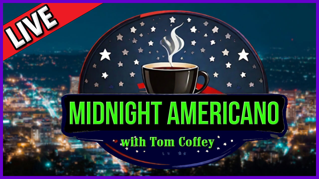 Midnight Americano 🌃 ☕ 🇺🇸 with Tom Coffey 🔥 October 26th, 2023 MA001