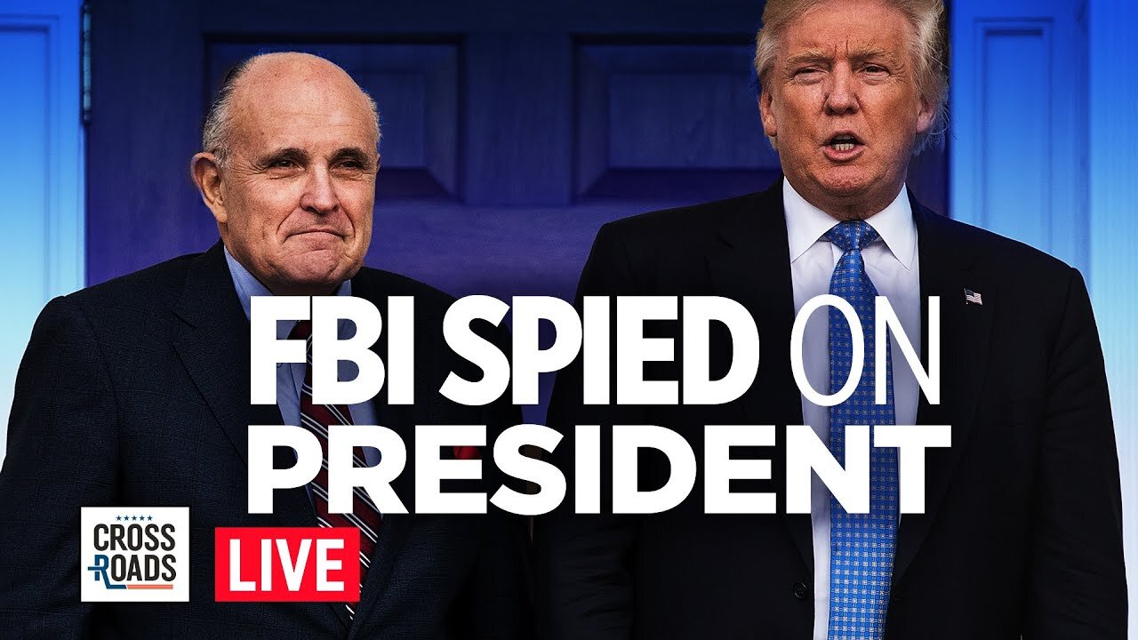 Live Q&A: FBI Spied On Trump During Impeachment; China Releases Internet Control Plan | Crossroads