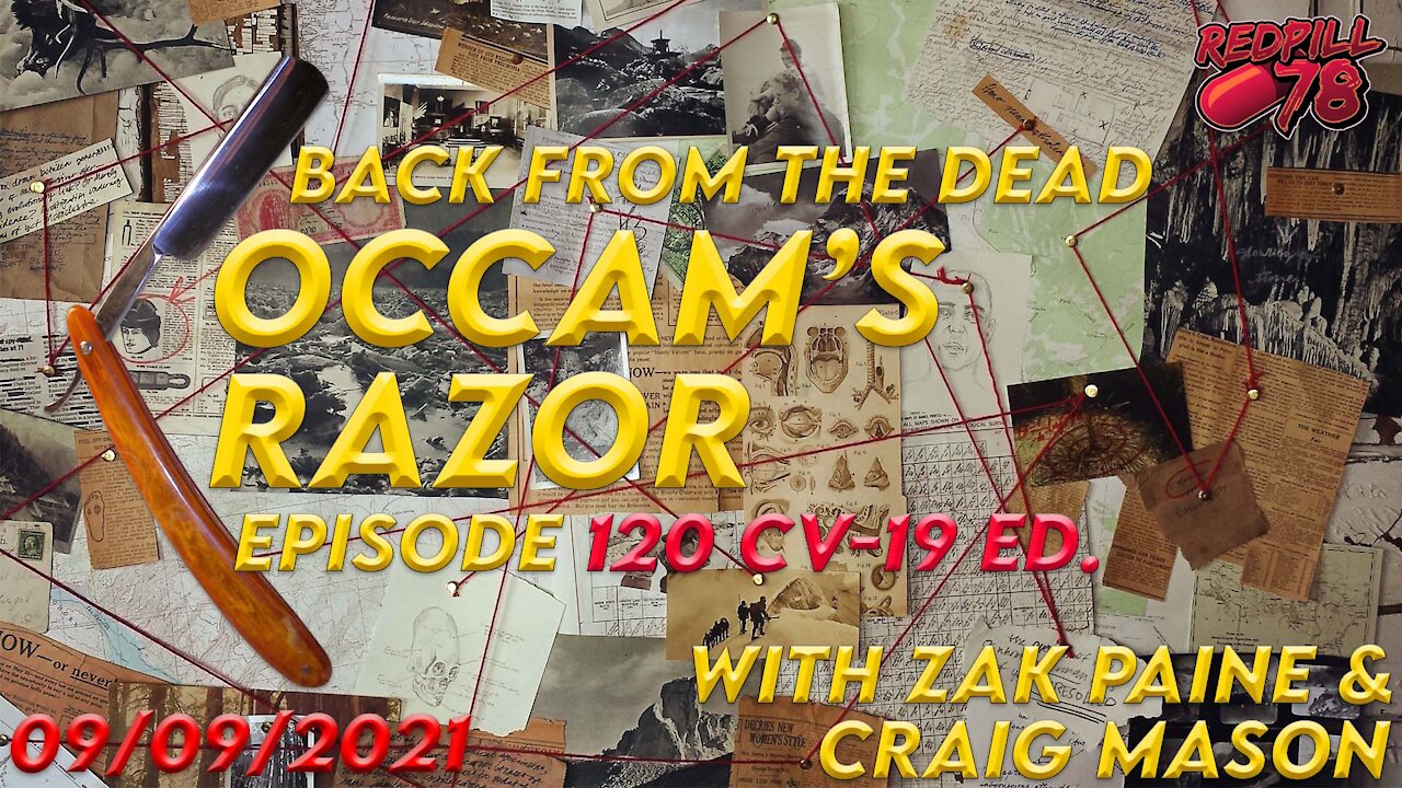 Covid Special Edition - Occam's Razor ep. 120 with Zak Paine & Craig Mason