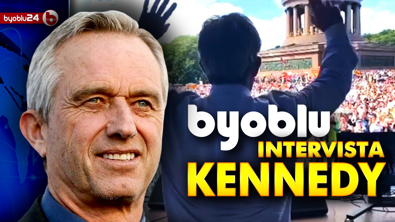 ROBERT KENNEDY A BYOBLU: “NON ABBIATE PAURA, QUESTA GUERRA SI PUÒ VINCERE”