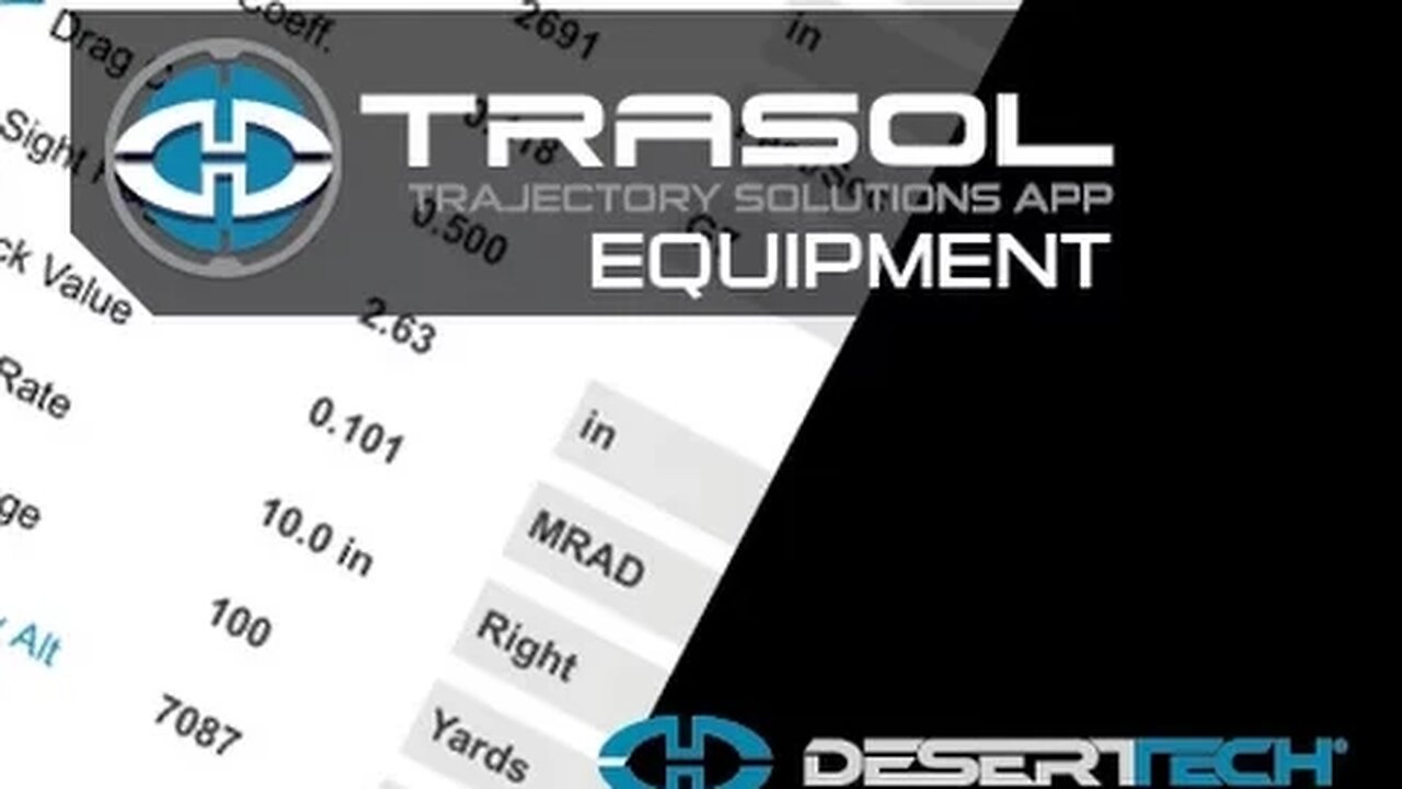 Trasol App Equipment Screen - Learn how to use our Ballistic Calculator