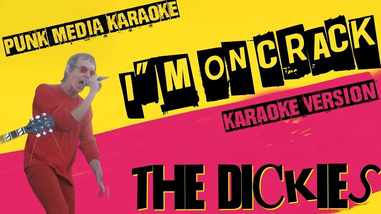 THE DICKIES ✴ I'M ON CRACK ✴ INSTRUMENTAL ✴ PMK