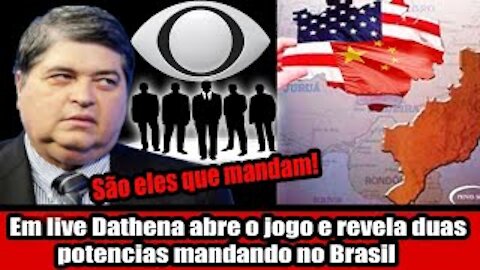 Em live Dathena abre o jogo e revela duas potencias mandando no Brasil