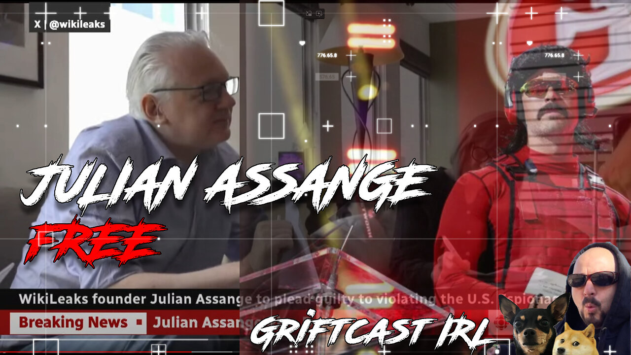 Julian Assange Free! Dr Disrepect's Twitch Ban Revealed, ReviewTechUSA Implosion - Griftcast IRL