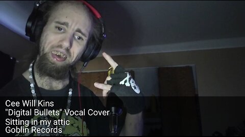 Cyraxx aka Shadowblade YouTube 04-13-24 Digital Bullets Vocal Cover