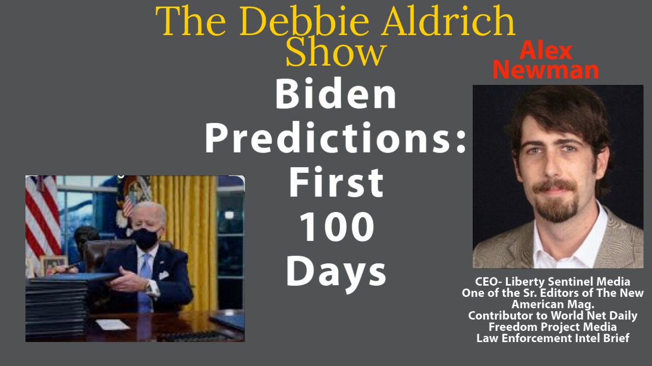 Biden Predictions: First 100 Days with Alex Newman