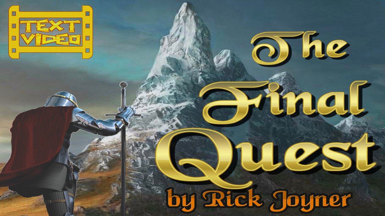 The Final Quest by Rick Joyner