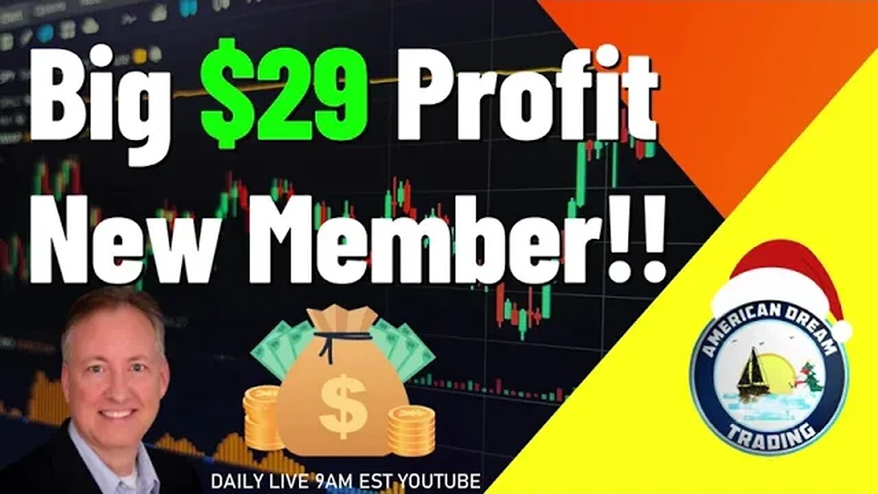 Big $29 Profit New Young Member Stock Market