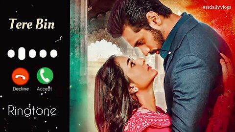 Tere_Bin_darama_Ost_Ringtone___Pakistani_drama_Ringtone___yumna_zaidi_,_wahaj_ali___s.s_daily_vlogs
