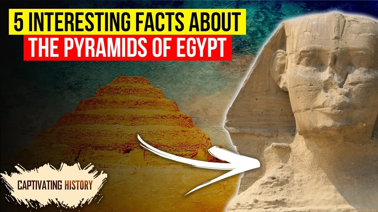 5 Interesting Facts about the Pyramids of Egypt