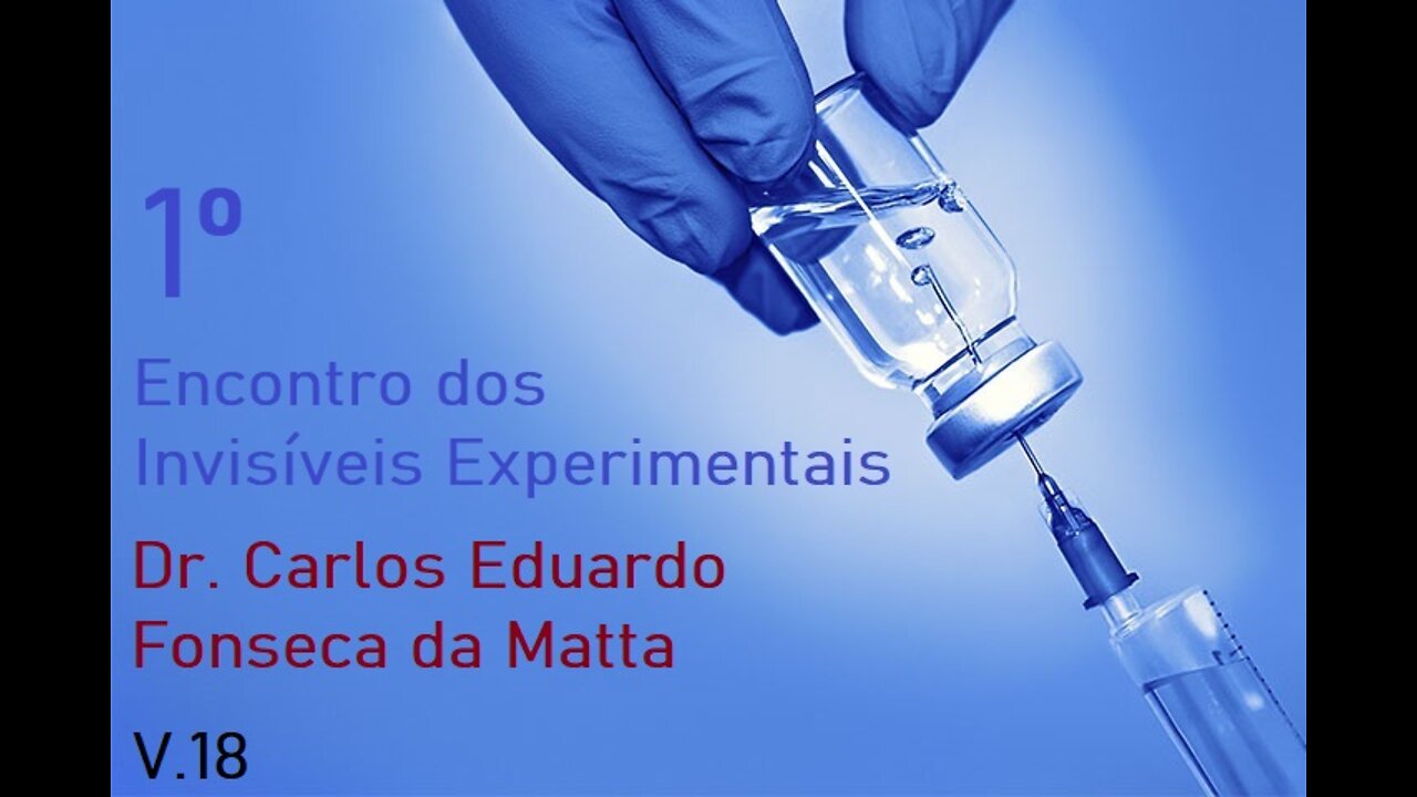 1º Encontro dos Invisíveis Experimentais - Vídeo 18