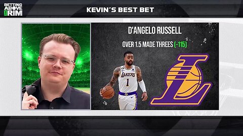 NBA Best Bet 5/20: D'Angelo Russell Over 1.5 Made Threes (-115)