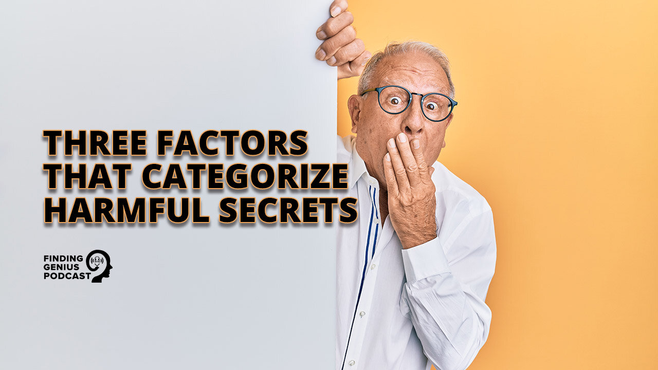 Three Factors That Categorize Harmful Secrets #shorts