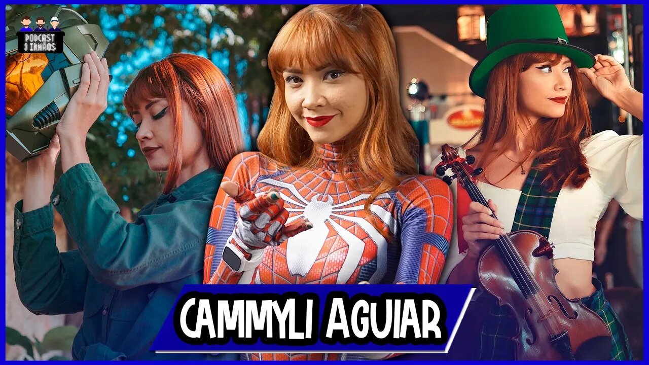 Cammyli Aguiar - Violinista POP - Geek e Cosplay - Podcast 3 Irmãos #304