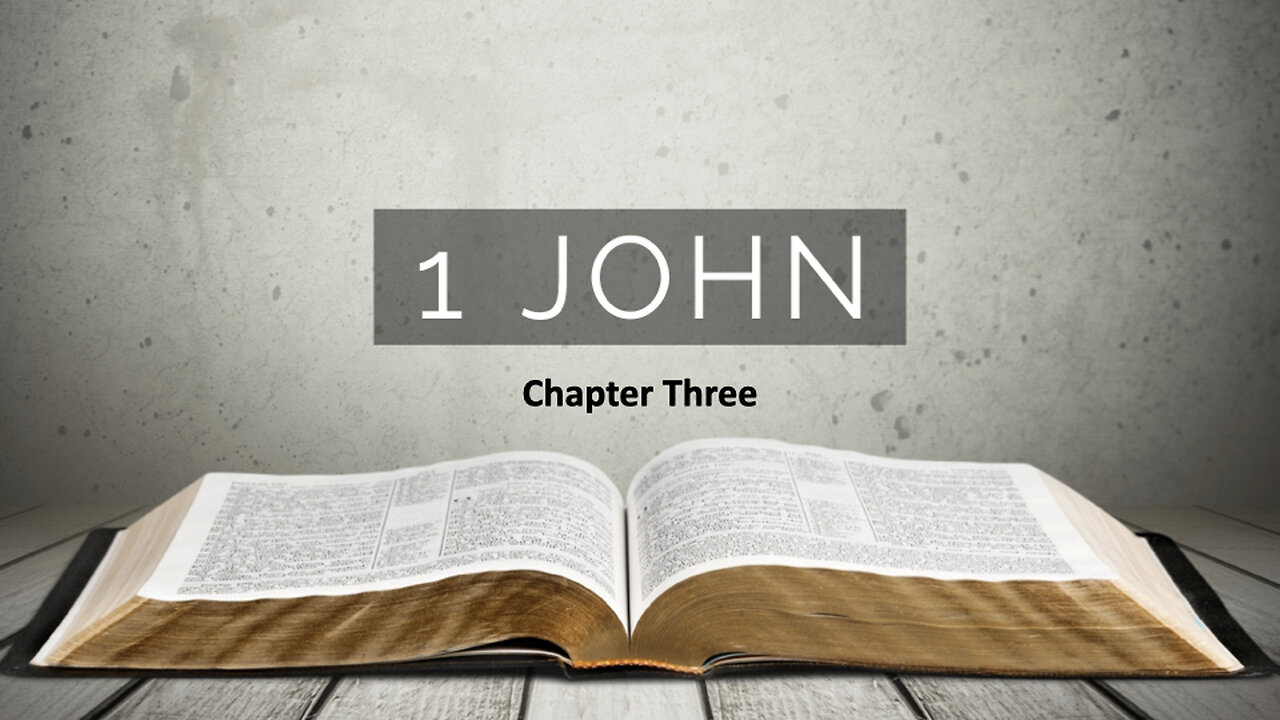 421 Epistle of 1st John Chapter 3