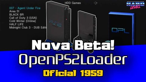 OpenPS2Loader (OPL) 1.2.0 Nova beta 1959! Confira as novidades!