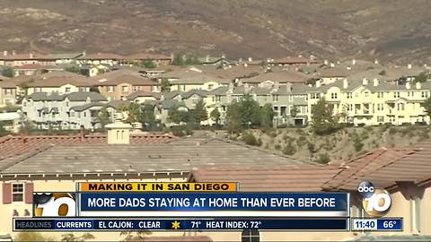 Making It In San Diego: More dads staying at home