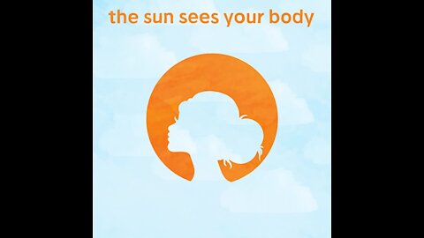 Sun sees your body [GMG Originals]