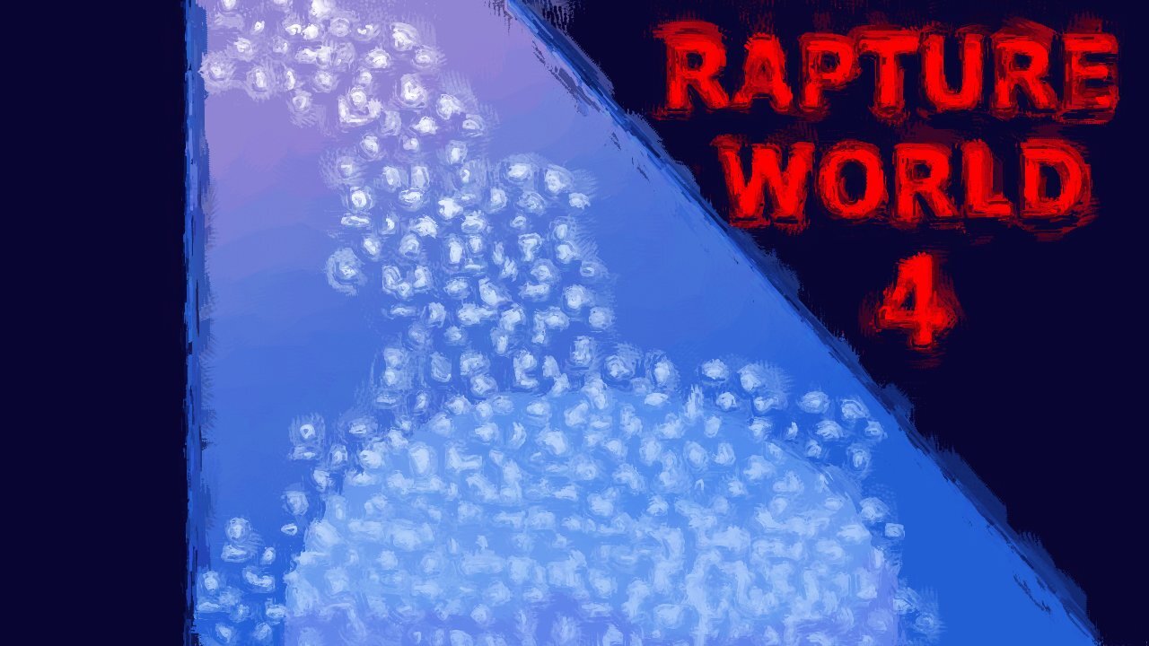 Rapture World 4: Blinded