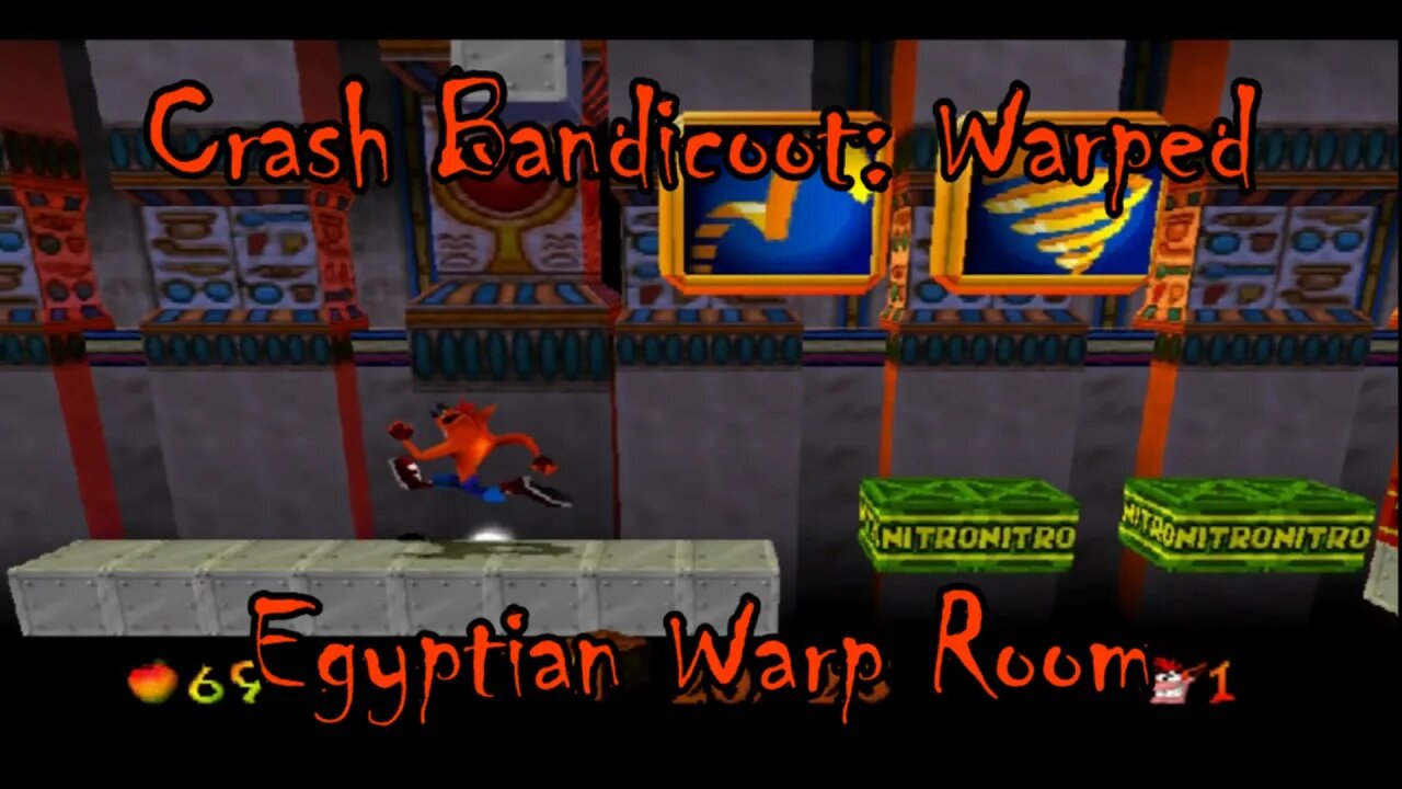 Crash Bandicoot 3: Egyptian Warp Room