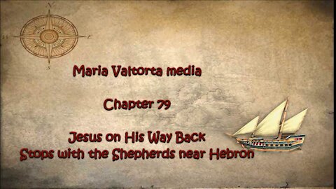 Jesus on His Way Back Stops with the Shepherds near Hebron